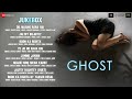 Ghost - Full Movie Audio Jukebox | Vikram Bhatt | Sanaya Irani & Shivam Bhaargava