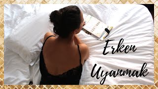 Erken Kalkmak için 10 Öneri!
