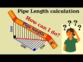Pipe Length Calculation. How to calculate pipe section length?