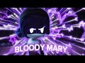 Bloody Mary - Uzi Edit (AMV/Edit)