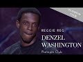 Reggie Reg - Denzel Washington - Bad Boys Of Comedy"