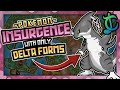 Pokémon Insurgence Hardcore Nuzlocke - DELTA SPECIES FORMS ONLY! (No items/overleveling, Fangame)