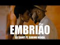 LIL SAINT ft. SABINO HENDA - EMBRIÃO (remix) B26 VIDEO OFICIAL
