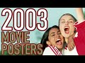 2003 MOVIE YEARBOOK -- The Posters in Release Order