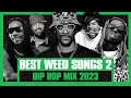 Hip Hop’s Best Weed Songs #02 | 420 Smokers Mix | From 90s Rap Classics to 2010s Stoner Hits