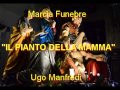 IL PIANTO DELLA MAMMA - Ugo Manfredi