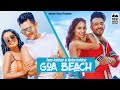 GOA BEACH - @TonyKakkar  Neha Kakkar | Aditya Narayan | Kat | Anshul Garg | Hindi Song 2020