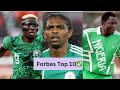 Top 10 GREATEST Nigerian Footballers of ALL TIME!|Nigerian football icons