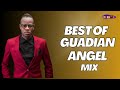 Guardian Angel Mix 2024 FT Guardian Angel | Guardian Angel Songs | Dj Enox