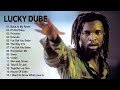 Lucky Dube Greatest Hits Full Album - The Best Songs Of Lucky Dube Playlist