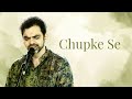 Chupke se | The Rahul Deshpande Collective | Rahul Deshpande