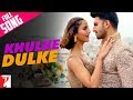Khulke Dulke - Full Song | Befikre | Ranveer Singh | Vaani Kapoor | Gippy Grewal | Harshdeep Kaur Khulke Dulke - Full Song | Befikre | Ranveer Singh | Vaani Kapoor | Gippy Grewal | Harshdeep Kaur