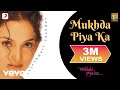 Rajeshwari - Mukhda Piya Ka Video