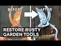 Easiest Way to Restore Rusty Garden Tools