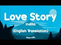Indila - Love Story (English Translation) Lyrics