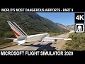 World's Most Dangerous Airports - Part 9