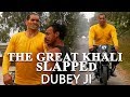 CWE | The Great Khali Slapped Dubey ji
