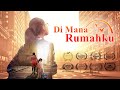 Film Rohani Indonesia "Di Mana Rumahku" Kisah Nyata yang Menyentuh Hati Sampai Menangis