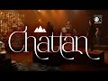 Chattan (Official) | Bridge Music ft. Prakruthi Angelina, Samarth Shukla & Zayvan