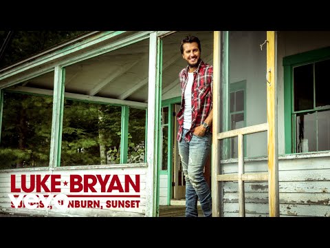 Download Luke Bryan - Sunrise, Sunburn, Sunset (Audio) free