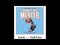 Roy D Mercer - Volume 5 - Track 1 - Calf Fries