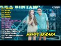 HAPPY ASMARA Feat. GILGA SAHID FULL ALBUM TERBARU 2024 | LAMUNAN | ALUM | MANOT | KALAH
