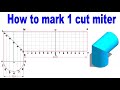 Pipe  Single cut miter bend layout piping tutorial
