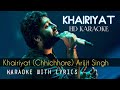 Khairiyat (Chhichhore) Arijit Singh KARAOKE WITH LYRICS