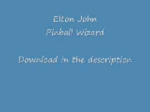 Download Elton John - Pinball Wizard free