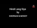 Hindi Lang Siya by Shernan & mckoy/ yamoo25 TV