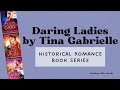 Scandal and Revenge: Daring Ladies Historical Romance Book Series by Tina Gabrielle