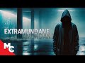 Extramundane | Full Movie | Mystery Thriller