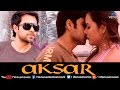 Aksar Hindi Movies Full Movie , Emraan Hashmi Movies , Latest Bollywood Full Movies