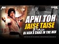 Apni To Jaise Taise (Bouncy Mix) DJ Ash x Chas In The Mix | Kishore Kumar | Amitabh Bachchan, Zeenat