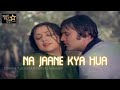 Na Jaane Kya Hua Jo Tune Choo Liya | न जाने क्या हुआ |Lata Mangeshkar | Dard 1981 | Romantic Song
