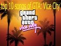 top 10 songs of GTA: Vice City.