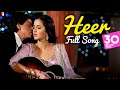 Heer | Full Song | Jab Tak Hai Jaan | Shah Rukh Khan, Katrina Kaif | A R Rahman, Gulzar | Harshdeep