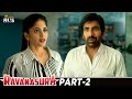 Ravanasura (रावणासुरा) Latest Hindi Full Movie 4K | Ravi Teja | Sushanth | Megha Akash | Part 2