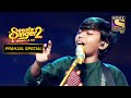 Pranjal के 'Saiyaan' Rendition ने Show का माहौल बनाया Magical | Superstar Singer S2| Pranjal Special