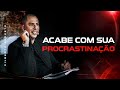 Deixe de ser procrastinador HOJE - Os 5 PP's da Procrastinação I Gilberto Augusto