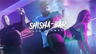 OGÜN & ÖMSEN - SHISHA BAR