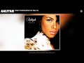Aaliyah - Don't Know What to Tell Ya (Audio)