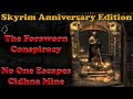 The Forsworn Conspiracy & No One Escapes Cidhna Mine - Walkthrough - Skyrim Anniversary Edition