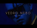 Rasta - Vedro Nebo (Official Music Video)