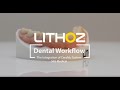 Lithoz -The Dental Workflow on the CeraFab S65 Medical