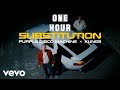 Purple Disco Machine, Kungs - Substitution (ONE HOUR)