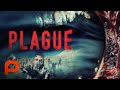 Plague (Full Movie) post-apocalyptic Zombie Horror