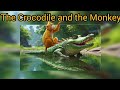 The Crocodile and the Monkey|A beautiful story in English for kids #shortstoryforkids