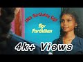 18th Birthday Gift (2024) Tamil New shortfilm | Parthiban, Anu, Kanniamma, firoz , venkat