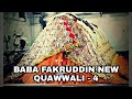 Baba Fakruddin khawwaali -4 #islam #islamic #new #islamicvideo #trending #viral #video #viralvideo